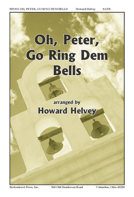 Oh, Peter, Go Ring Dem Bells - digital download Oh, Peter, Go Ring Dem Bells - digital download