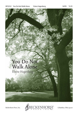 You Do Not Walk Alone - digital download You Do Not Walk Alone - digital download