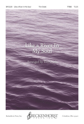 Like a River In My Soul - TTBB - digital download Like a River In My Soul - TTBB - digital download