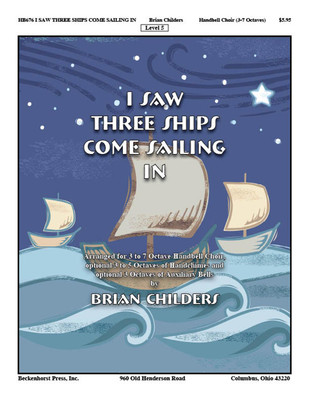I Saw Three Ships Come Sailing In - Childers I Saw Three Ships Come Sailing In - Childers