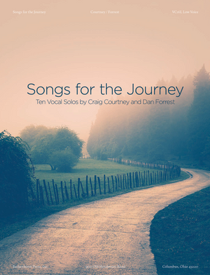 Songs for the Journey - Low Voice - Digital Download Songs for the Journey - Low Voice - Digital Download