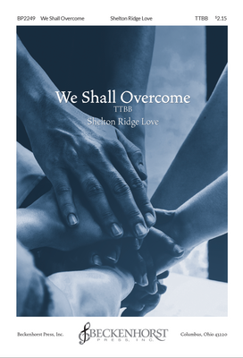 We Shall Overcome (TTBB) - Digital Download We Shall Overcome (TTBB) - Digital Download