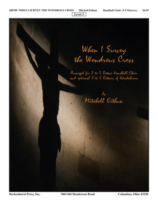 When I Survey the Wondrous Cross - Eithun When I Survey the Wondrous Cross - Eithun