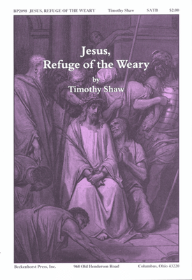 Jesus, Refuge of the Weary - digital download Jesus, Refuge of the Weary - digital download
