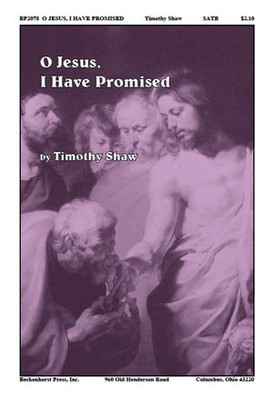 O Jesus, I Have Promised - Shaw - digital download O Jesus, I Have Promised - Shaw - digital download