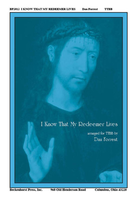 I Know That My Redeemer Lives - TTBB - digital download I Know That My Redeemer Lives - TTBB - digital download