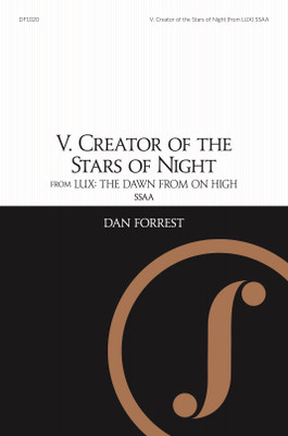 LUX: V. Creator of the Stars of Night - SSAA - digital download LUX: V. Creator of the Stars of Night - SSAA - digital download