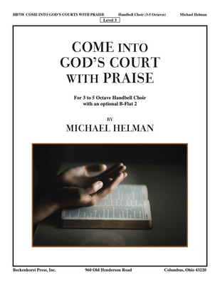 Enter His Courts With Praise