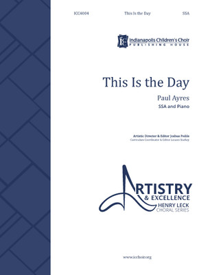 This Is the Day - SSA - digital download This Is the Day - SSA - digital download