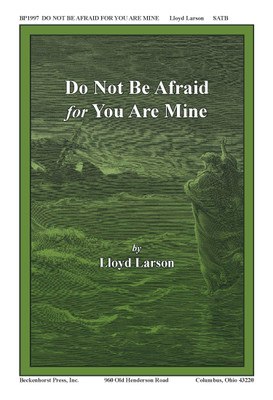 Do Not Be Afraid for You Are Mine - digital download