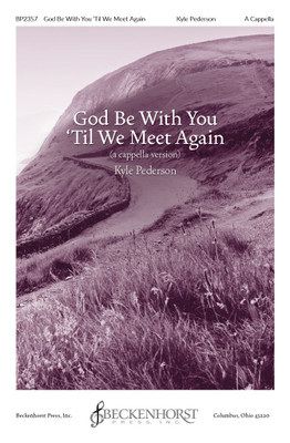 God Be With You 'Til We Meet Again - a cappella - digital download God Be With You 'Til We Meet Again - a cappella - digital download