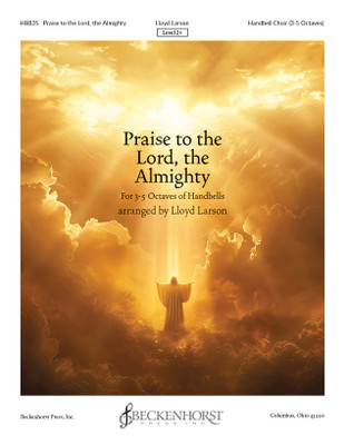 Praise to the Lord, the Almighty - digital download Praise to the Lord, the Almighty - digital download