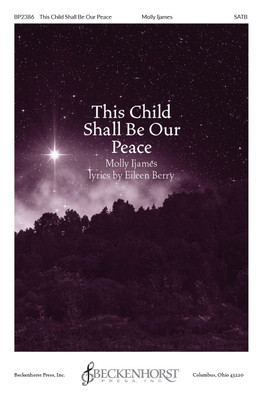 This Child Shall Be Our Peace - digital download