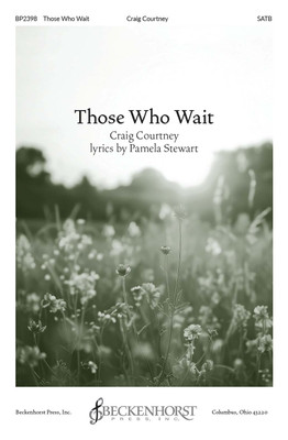 Those Who Wait