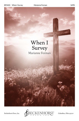 When I Survey - Forman