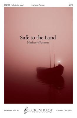 Safe to the Land - digital download