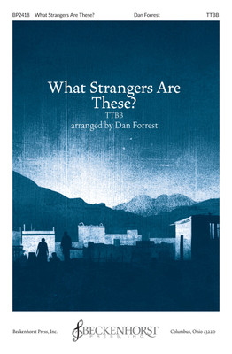What Strangers Are These? - TTBB - digital download