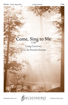 Come, Sing to Me - TTBB - digital download