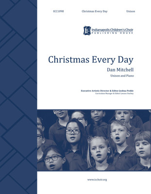 Christmas Every Day - Unison - digital download
