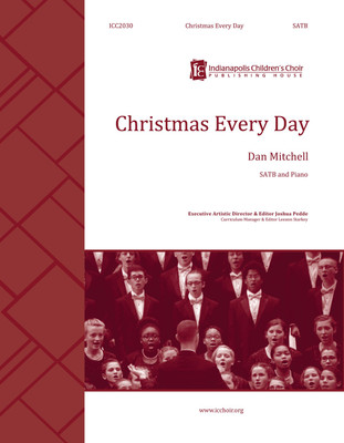 Christmas Every Day - SATB - digital download