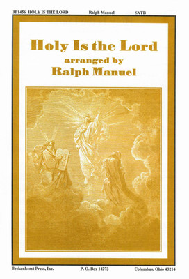 Holy Is the Lord Holy Is the Lord