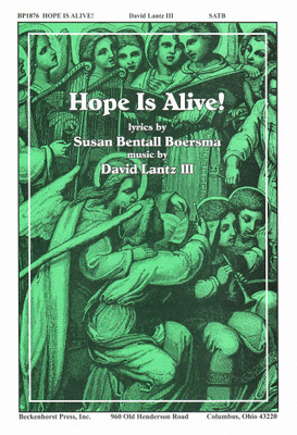 Hope Is Alive! Hope Is Alive!
