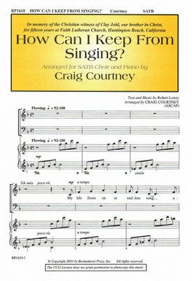 How Can I Keep from Singing? How Can I Keep from Singing?