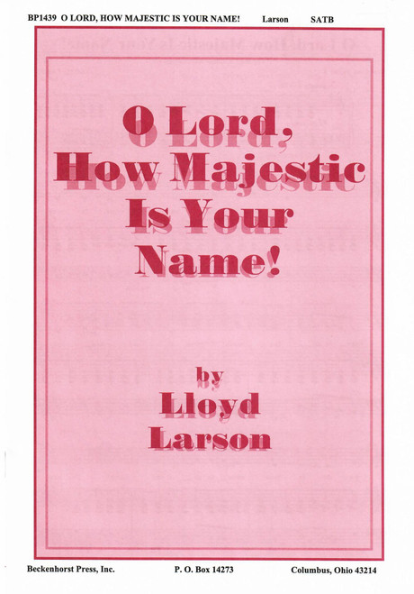 O Lord, How Majestic Is Your Name