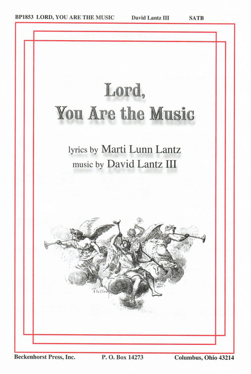 Lord, You Are the Music