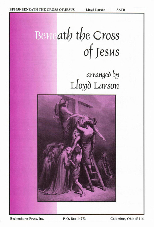 Beneath the Cross of Jesus