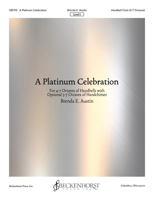 A Platinum Celebration by Brenda E. Austin