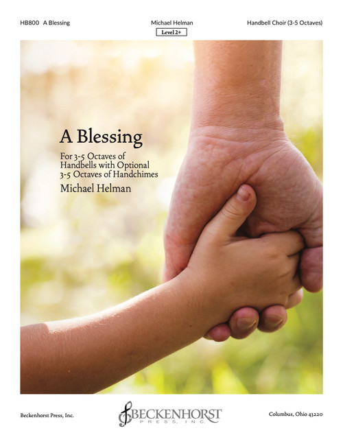 A Blessing by Michael Helman
