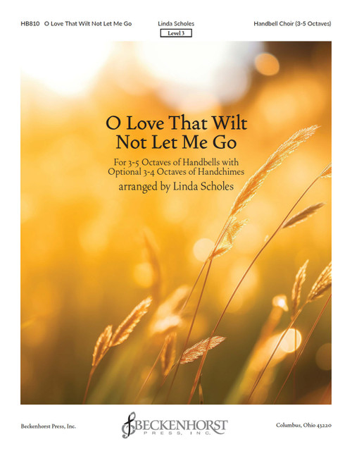 HB810_OLoveThatWiltNotLetMeGo_
