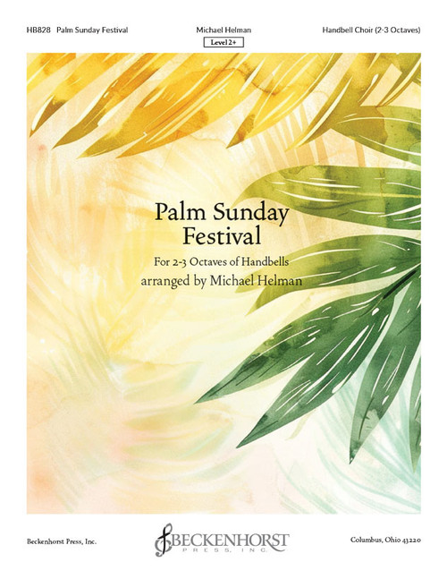 Palm Sunday Festival - 2-3 Octave by Michael Helman