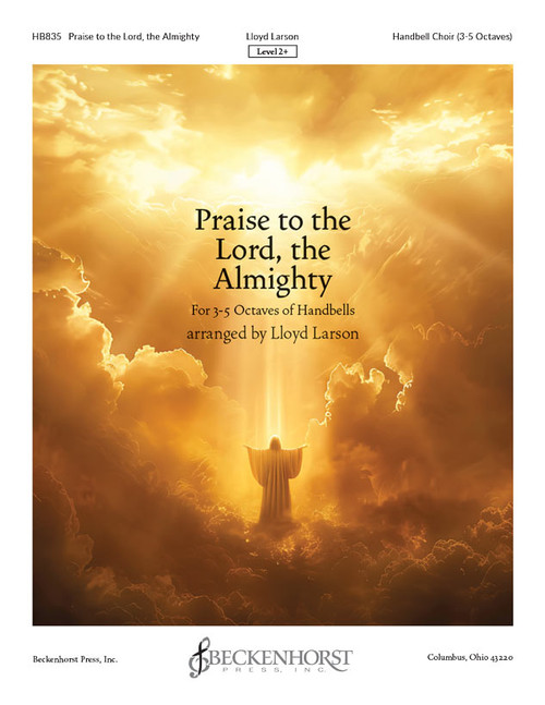 Praise to the Lord, the Almighty - digital download by Lloyd Larson
