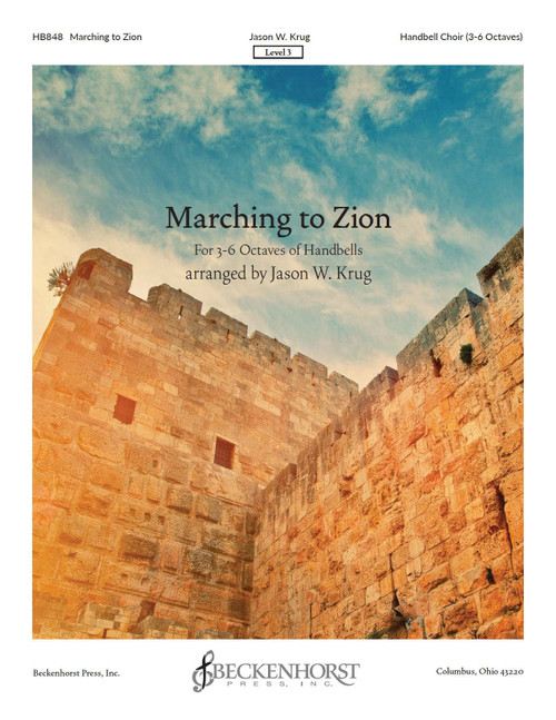 Marching to Zion by Jason W. Krug