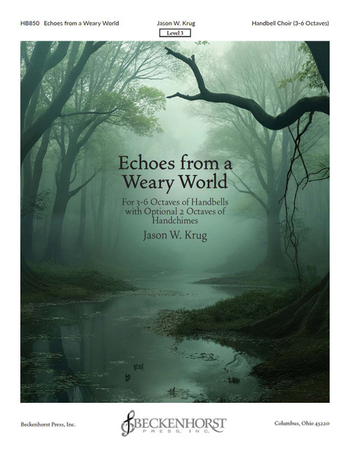 Echoes from a Weary World by Jason W. Krug