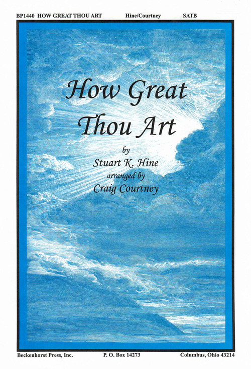 How Great Thou Art (SATB ) by Stuart K. Hine