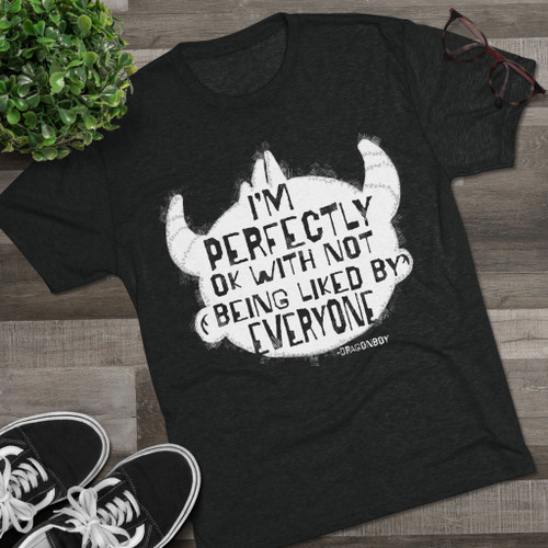 "Perfectly Ok", Unisex Tri-Blend Crew Tee - Free Shipping