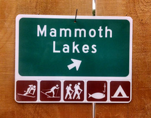 Mammoth Lakes Offramp Sign Mammoth Lakes Offramp Sign
