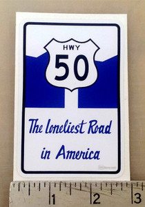 Highway 50 Loneliest Road sticker Highway 50 Loneliest Road sticker