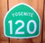 Highway 120 Yosemite Sign
