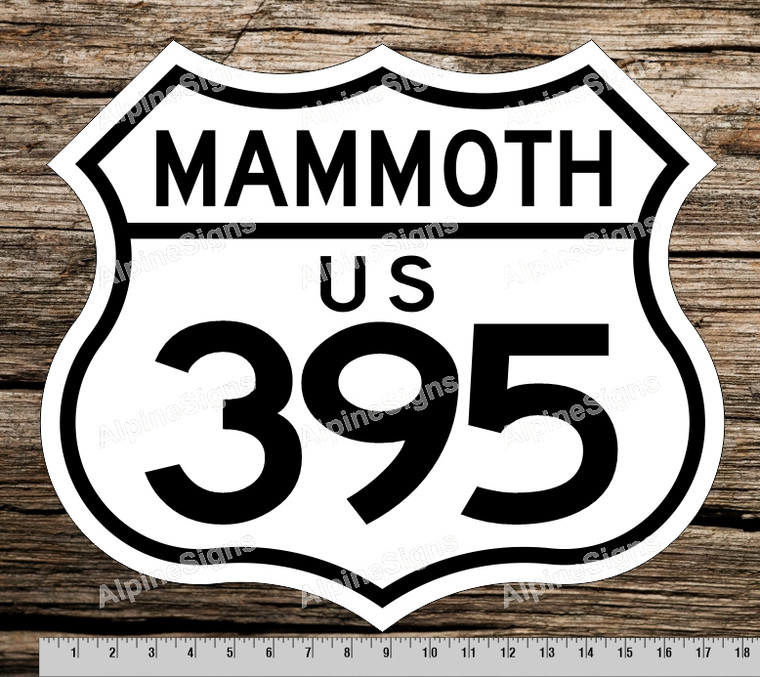 U.S. Route 395 Sign - Mammoth