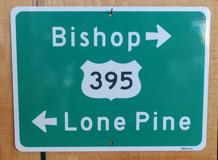 Bishop - Lone Pine Arrow Sign