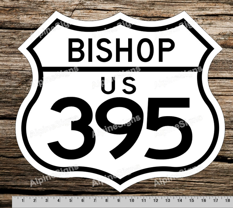 U.S. Route 395 Sign - Bishop