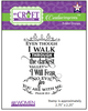 Even Though I Walk Through The Darkest Valley I will Fear No Evil For You Are With Me (Psalm 23:4)" Creative Imprints rubber stamp