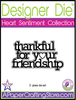 Heart Sentiments Collection "thankful for your friendship"  2-pc (word & shadow) set