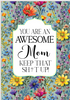 You Are an Awesome Mom Daisy Peel & Place
