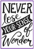 Never lose your sense of Wonder embossing folder