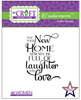 May Your New Home always be full of Laughter & Love rubber sentiment stamp
